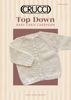 Crucci Top Down Cable Baby Cardigan 8ply Knitting Pattern #2322