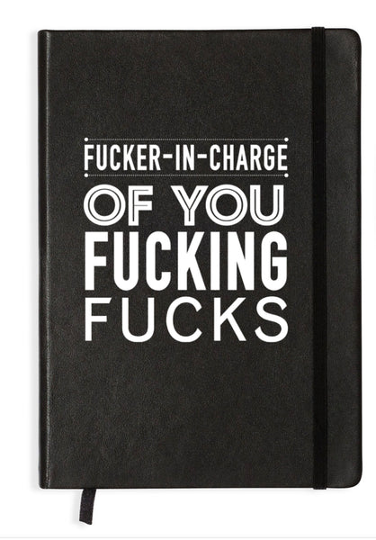 F&%$er-In-Charge Notebook